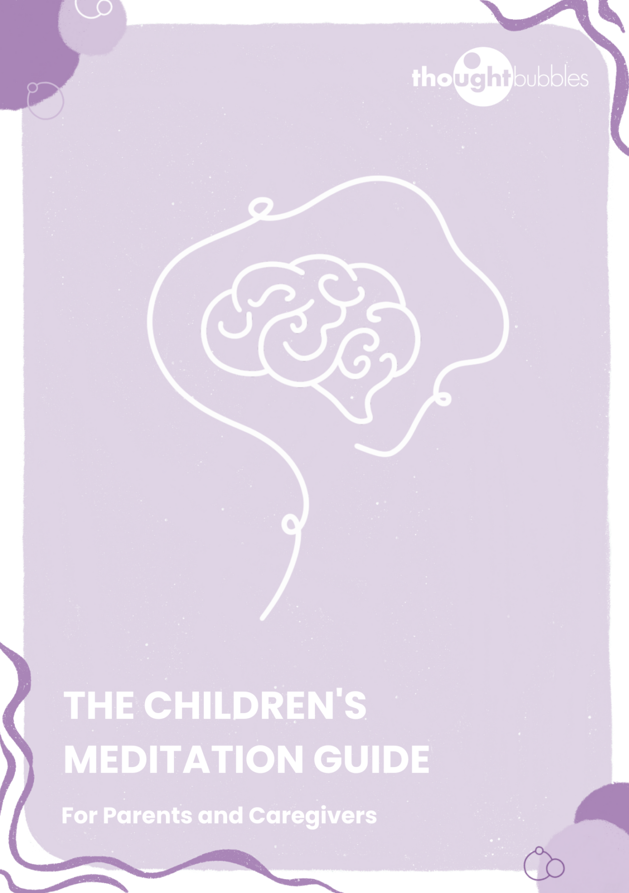 Children's Meditation Guide | Thought Bubbles